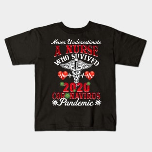 Never Underestimate A Nurse Who Survived 2020 Virus-1 Kids T-Shirt